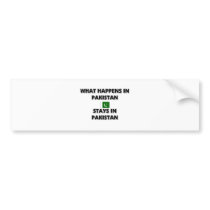 What Happens In PAKISTAN Stays There bumper stickers