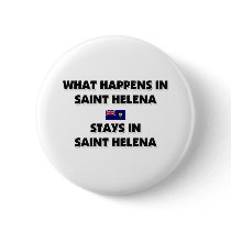 What Happens In SAINT HELENA Stays There buttons