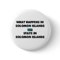 What Happens In SOLOMON ISLANDS Stays There buttons