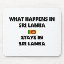 What Happens In SRI LANKA Stays There mousepads