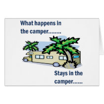 What happens in the camper, stays in the camper cards