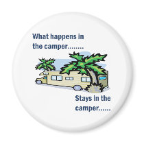 What happens in the camper, stays in the camper magnets by thecamperslife What happens in the camper, stays in the camper magnets