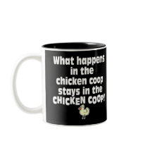 What Happens in the Chicken Coop Mug