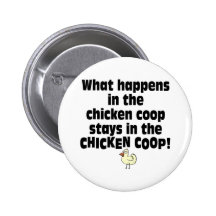 What Happens in the Chicken Coop Pins