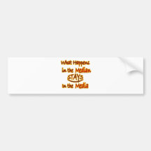 What Happens In The Median Stays In The Media Bumper Stickers