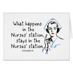 What Happens in the Nurses Station Card