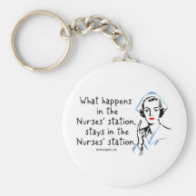 What Happens in the Nurses Station Key Chain