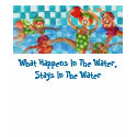 What Happens In The Water, Stays In The Water t-shirts