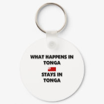 What Happens In TONGA Stays There keychains
