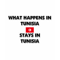 What Happens In TUNISIA Stays There t-shirts