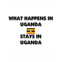 What Happens In UGANDA Stays There t-shirts