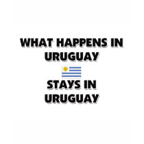 What Happens In URUGUAY Stays There t-shirts by flagshirt What Happens In URUGUAY Stays There t-shirts