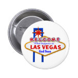 What Happens In Vegas button