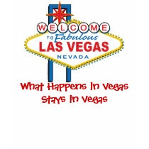 What Happens in Vegas Sta... t-shirts