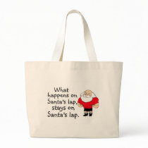 What Happens On Santas Lap Tote Bag
