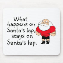 What Happens On Santas Lap Mouse Pad