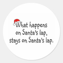 What Happens On Santas Lap Stays On Santas Lap 2 Sticker