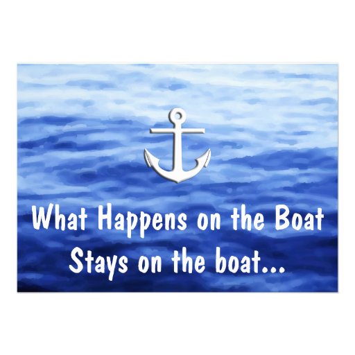 What Happens on the boat - Funny boating Personalized Invitation