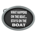 What happens on the boat stays on the boat - funny belt buckle