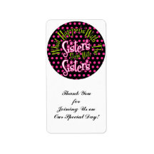 what happens with the sisters stays with sisters custom address label