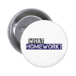 what homework? pin