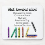 What I love about school! Mousepads