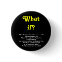 What if? buttons
