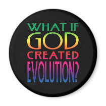 What If God Created Evolution Magnet