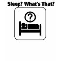 What is Sleep t-shirts by TeewitMaternity What is Sleep t-shirts