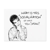 What Is Socialization? Post Cards