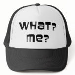 What? Me? Cap