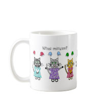 What Mittens Mug
