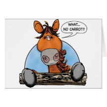 WHAT...  NO CARROT? GREETING CARD
