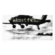 What Now Chopper photo cards by marylouroche What Now Chopper photo cards