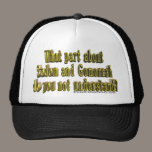 What part about Sodom and Gomorrah? hat hats