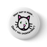 What part of Meow... Button