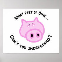 What part of Oink... Print
