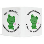 What part of Ribbit... 3 Ring Binders