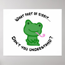 What part of Ribbit... Poster