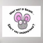 What part of Squeak... Print