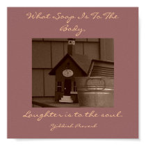 What Soap Is To The Body,, Laugh... posters by pammys What Soap Is To The Body,, Laugh... posters