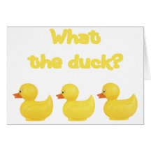 What the Duck? Cards