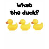What the Duck t-shirts