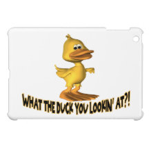 What The Duck You Lookin At Cover For The iPad Mini