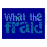What the frak! modern Design Card