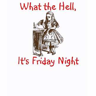 Alice drank the whole bottle and partied all night long