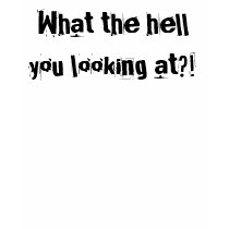 What the hell you looking at?! Singlet t-shirts by TemperTees What the hell you looking at?! Singlet t-shirts