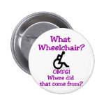 What Wheelchair Pinback Button