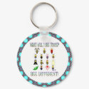 What Will I Bee Today? Bee Different! Keychain
