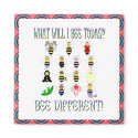 What Will I Bee Today? Bee Different! Magnet